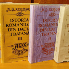 A. D. Xenopol - Istoria românilor din Dacia Traiană (4 volume)