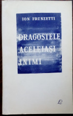 ION FRUNZETTI - DRAGOSTELE ACELEIASI INIMI (VERSURI, 1967) [Coperta GH. TOMAZIU] foto