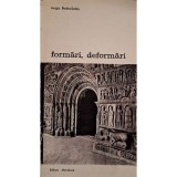 Jurgis Baltrusaitis - Formari, deformari (Editia: 1989)