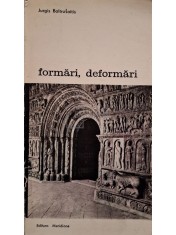 Jurgis Baltrusaitis - Formari, deformari (Editia: 1989) foto