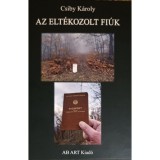 Az elt&eacute;kozolt fi&uacute;k - Csiby K&aacute;roly