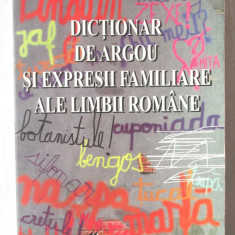 "DICTIONAR DE ARGOU SI EXPRESII FAMILIARE ALE LIMBII ROMANE", A. Volceanov, 1998
