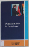 POLITISCHE KULTUR IN DEUTSCHLAND , von GOTTHARD BREIT , 2004