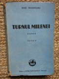 TURNUL MILENEI de IONEL TEODOREANU , EDITIA III