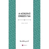 A kősz&iacute;vű ember fiai - J&oacute;kai M&oacute;r
