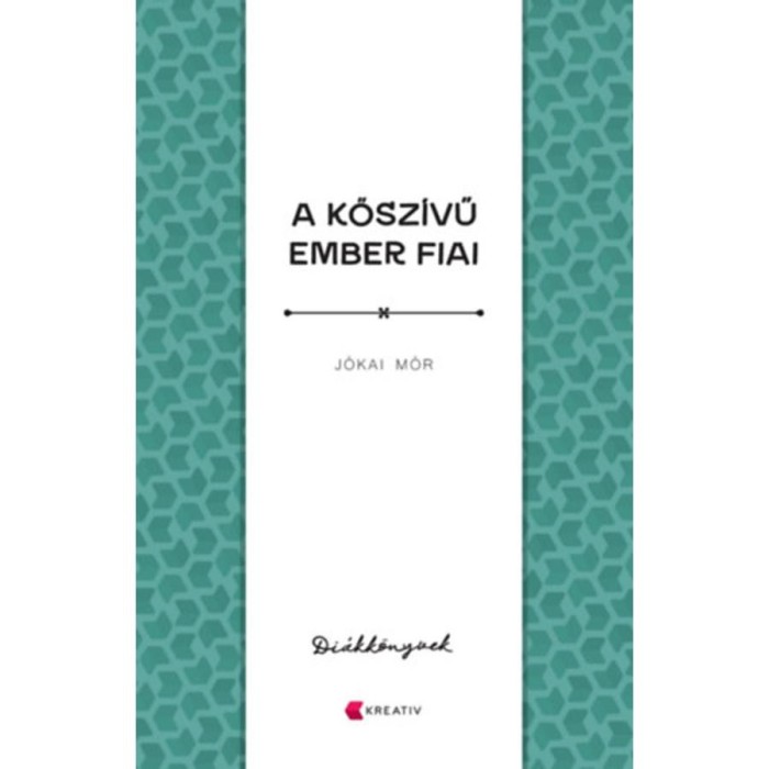 A kősz&iacute;vű ember fiai - J&oacute;kai M&oacute;r