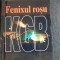 FENIXUL ROSU KGB - BRIAN CROZIER