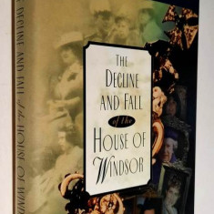 The Decline and Fall of the House of Windsor - Donald Spoto