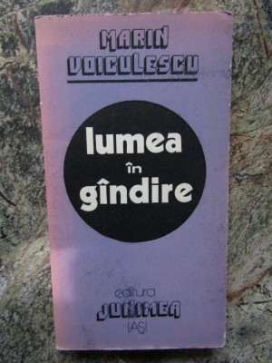 LUMEA IN GANDIRE-MARIN VOICULESCU foto