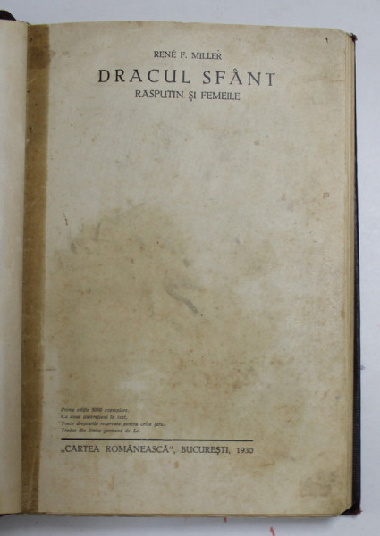 DRACUL SFANT - RASPUTIN SI FEMEILE de RENE F. MILLER , 1930, PREZINTA PETE SI URME DE UZURA