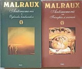 ANTIMEMORII VOL.1-2 OGLINDA LIMBURILOR, FRANGHIA SI SOARECII-ANDRE MALRAUX-350392
