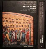 ✝ Sorin Dumitrescu CHIVOTELE ECUMENICE ale lui PETRU RARES si MODELUL lor CERESC. Investigație artistică a bisericilor din Nordul Moldovei Lb. Engleza