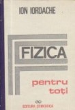Fizica pentru toti (Iordache)