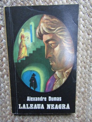 ALEXANDRE DUMAS - LALEAUA NEAGRA foto