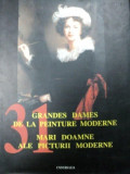 GRANDES DAMES DE LA PEINTURE MODERNE/ MARI DOAMNE ALE PICTURII MODERNE - LUCIAN REGENBOGEN - 2001