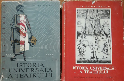 Istoria universala a teatrului - Ion Zamfirescu vol 3 si 1 foto