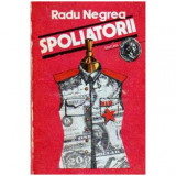 Radu Negrea - Spoliatorii - 105048