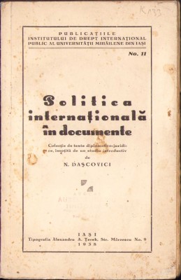 HST C703 Politica internațională &amp;icirc;n documente 1938 Dașcovici ex-libris A Bugariu foto