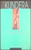 Nemurirea - Milan Kundera, Humanitas, 2006, Roman, Beletristica, Paperback, Romana, 393 pagini