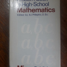 Problem Book in High School Mathematics - A. I. Prilepko / R3F