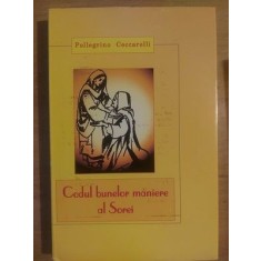 Codul bunelor maniere al Sorei- Pellegrino Ceccarelli