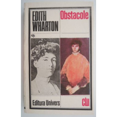 Obstacole &ndash; Edith Wharton