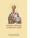 Acatistul Sfantului si Dreptului Lazar (format mic) - Aprobarea Sfantului Sinod