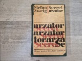 Secret arzator de Stefan Zweig