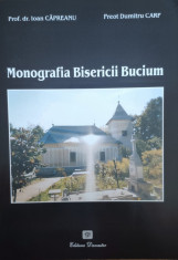 Monografia Bisericii Bucium - Ioan Capreanu, Dumitru Carp ,557608 foto