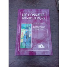 Dictionnaire roumain-francais - Teodora Cristea