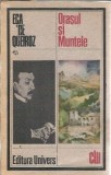Cumpara ieftin Orasul si muntele - Eca de Queiroz