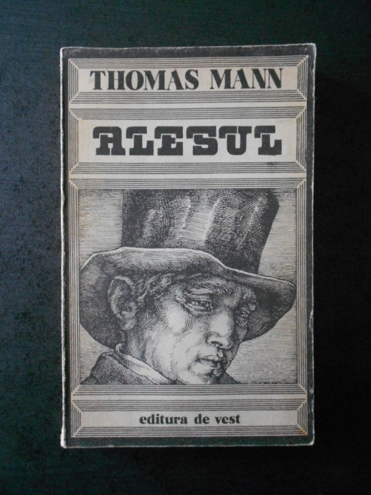THOMAS MANN - ALESUL