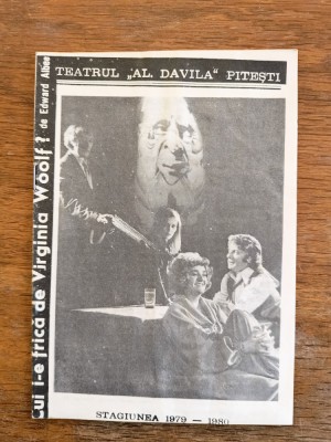 Pliant, program Teatrul Al. Davila, Pitesti - Cui i-e frica de Virginia Woolf ? / CD1P foto
