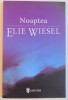 NOAPTEA de ELIE WIESEL , 2005
