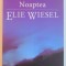 NOAPTEA de ELIE WIESEL , 2005