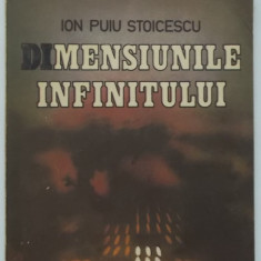 Ion Puiu Stoicescu - Dimensiunile infinitului, 1988