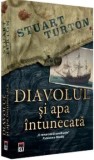 Cumpara ieftin Diavolul si apa intunecata/Stuart Turton