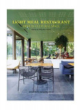 Light Meal Restaurant - Paperback brosat - Brendan Heath - Design Media Publishing Limited