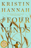 Four Winds | Kristin Hannah, Macmillan