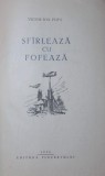 SFARLEAZA CU FOFEAZA, Tineretului, Ion Popa