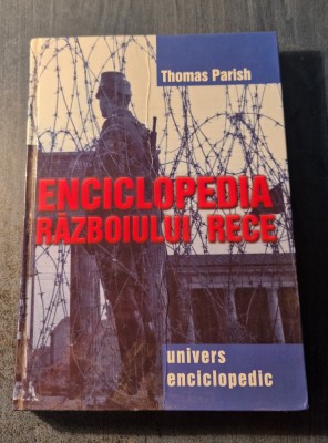 Enciclopedia razboiului rece Thomas Parrish foto
