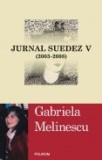 Jurnal Suedez, vol. 5, Polirom