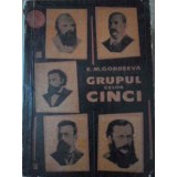 GRUPUL CELOR CINCI-E.M. GORDEEVA-232158