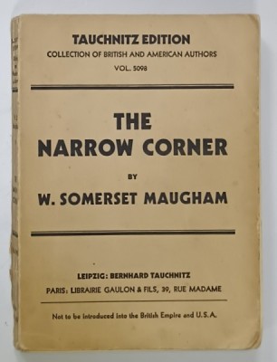 THE NARROW CORNER by W. SOMERSET MAUGHAM , 1935 foto