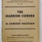 THE NARROW CORNER by W. SOMERSET MAUGHAM , 1935