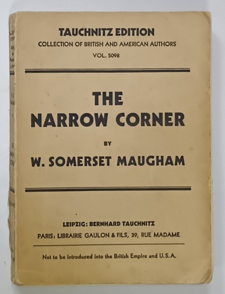 THE NARROW CORNER by W. SOMERSET MAUGHAM , 1935