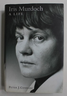 IRIS MURDOCH , A LIFE by PETER J. CONRADI , 2001 foto