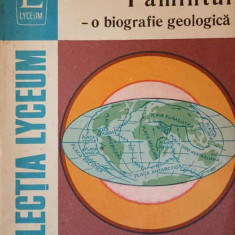 PAMANTUL - O BIOGRAFIE GEOLOGICA-IUSTINIAN PETRESCU