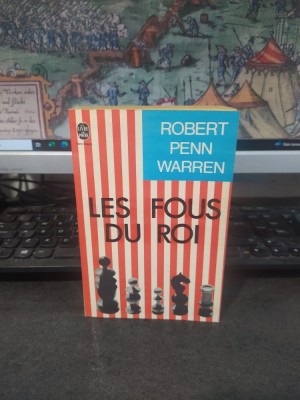 Robert Penn Warren, Les fous du roi, Livre de poche, Stock 1968, 069 foto