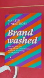 Cumpara ieftin BRAND WASHED - TRUCURI PRIN CARE COMPANIILE NE MANIPULEAZA MINTILE